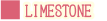 LIMESTONE